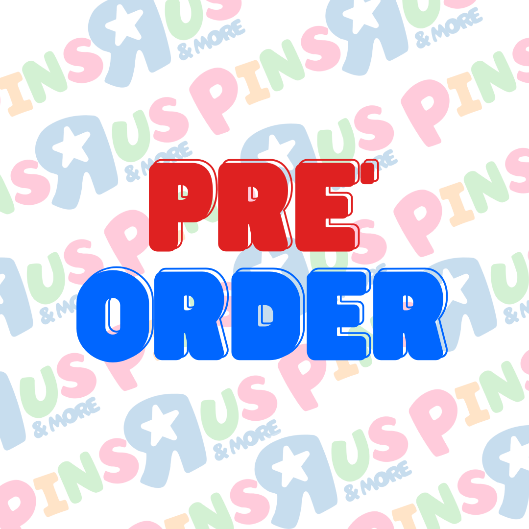 Pre-Order Pins